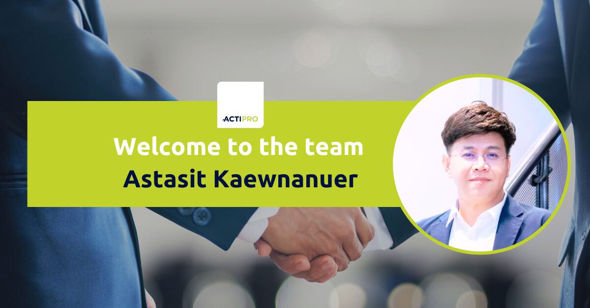 Actipro team welcomes Astasit Kaewnanuer